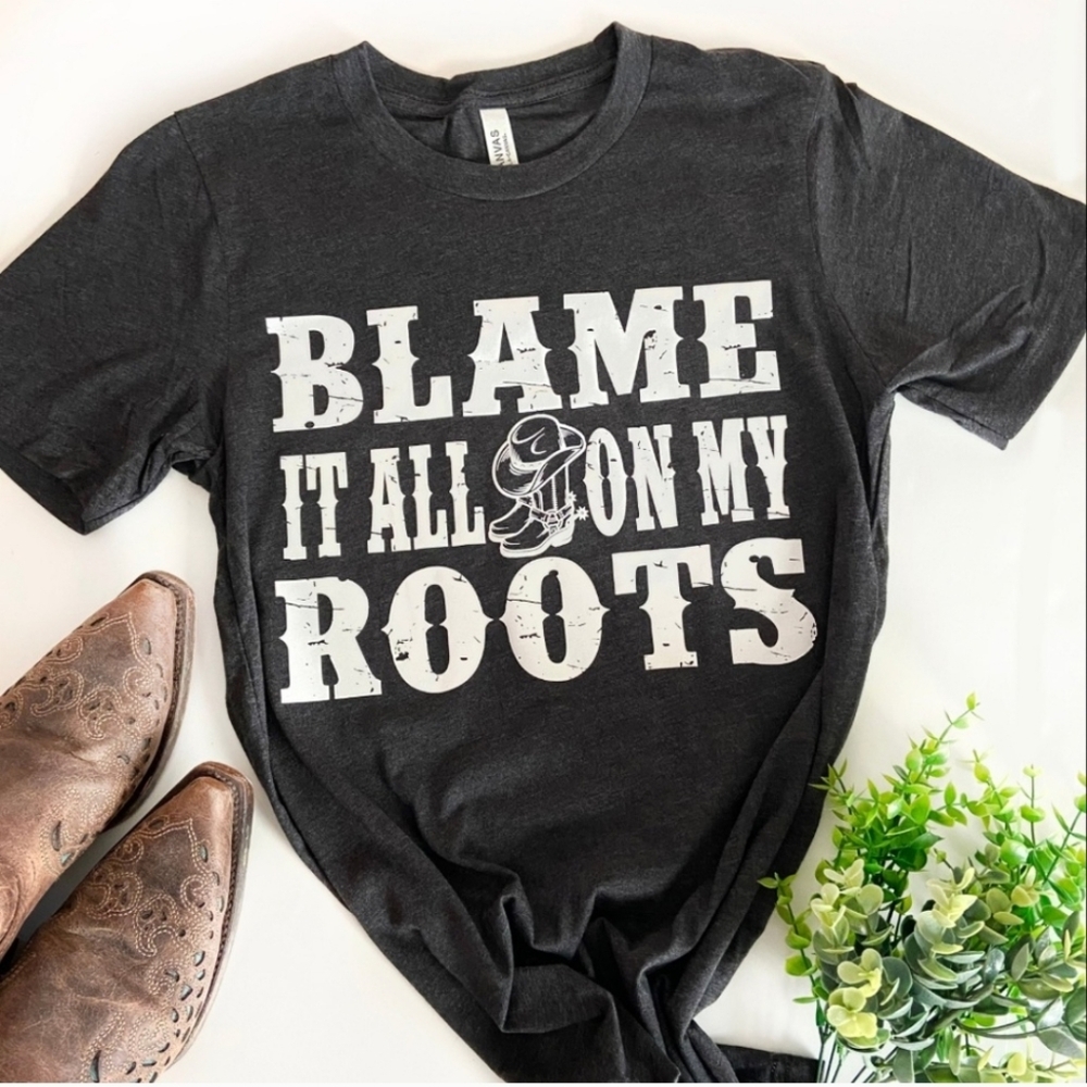 Country Graphic TShirt Blame It All On My Roots, Xl, Dark Heather Gray